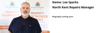 Name: Lee Sparks North Kent Repairs Manager   Biography coming soon